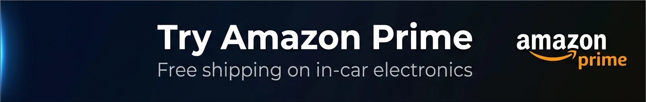Try Amazon Prime — Free shipping on in-car electronics